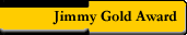 Jimmy Gold Award